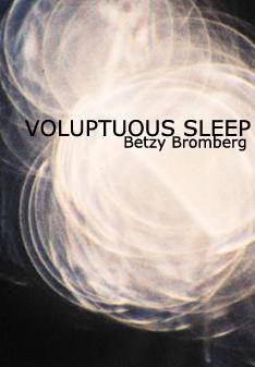 Voluptuous Sleep (2011)