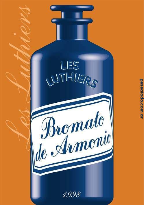 Les Luthiers: Bromato de armonio (1996)