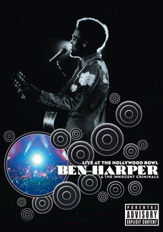 Ben Harper & the Innocent Criminals: Live at the Hollywood ... (2003)
