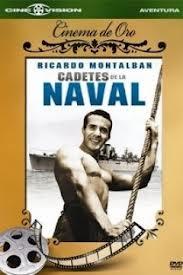 Cadetes de la naval (AKA Dos pasiones) (1945)