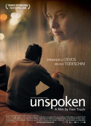 Le non dit  (Unspoken) (2008)