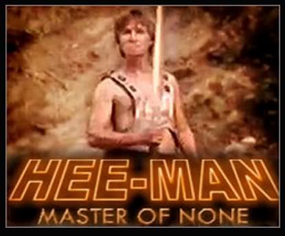 Hee-Man: Master of None (1985)