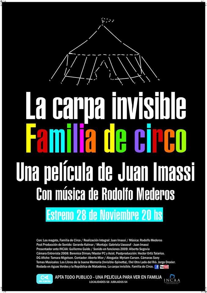 La carpa invisible. Familia de circo (2013)