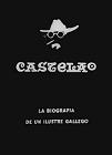 Castelao (Biografía de un ilustre gallego) (1980)