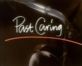 Past Caring (1985)