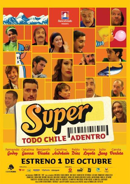 Super: Todo Chile Adentro (2009)