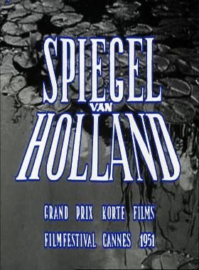 Mirror of Holland (1950)