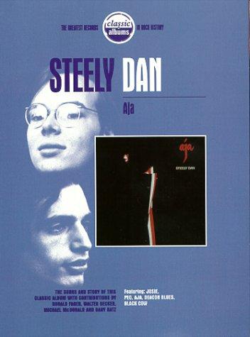 Classic Albums: Steely Dan - Aja (1999)