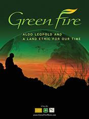 Green Fire. Aldo Leopold and a Land Ethic ... (2011)
