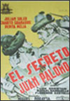 El secreto de Juan Palomo (1947)