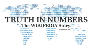 Truth in Numbers: The Wikipedia Story (Everything, According to Wikipedia) (2010)
