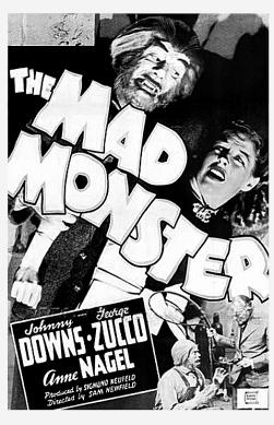 The Mad Monster (1942)