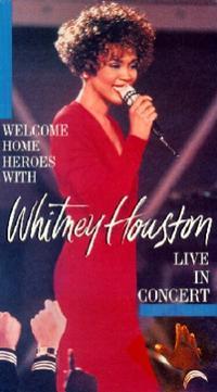 Welcome Home Heroes with Whitney Houston (1990)