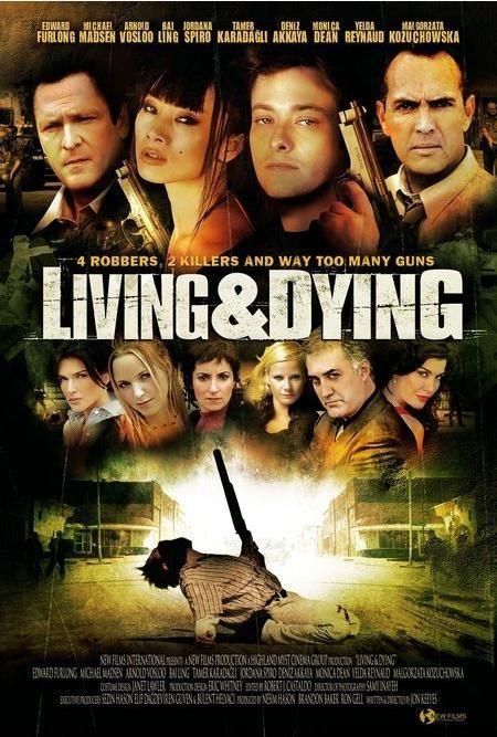 Viviendo y muriendo (2007)