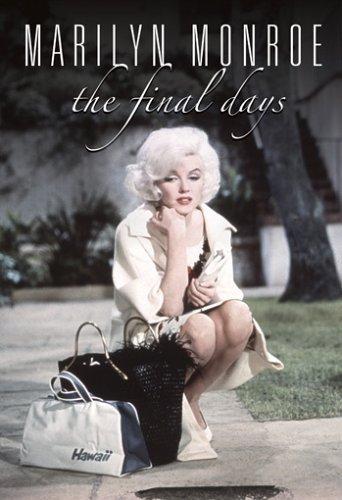 Marilyn Monroe: Sus últimos días (2001)