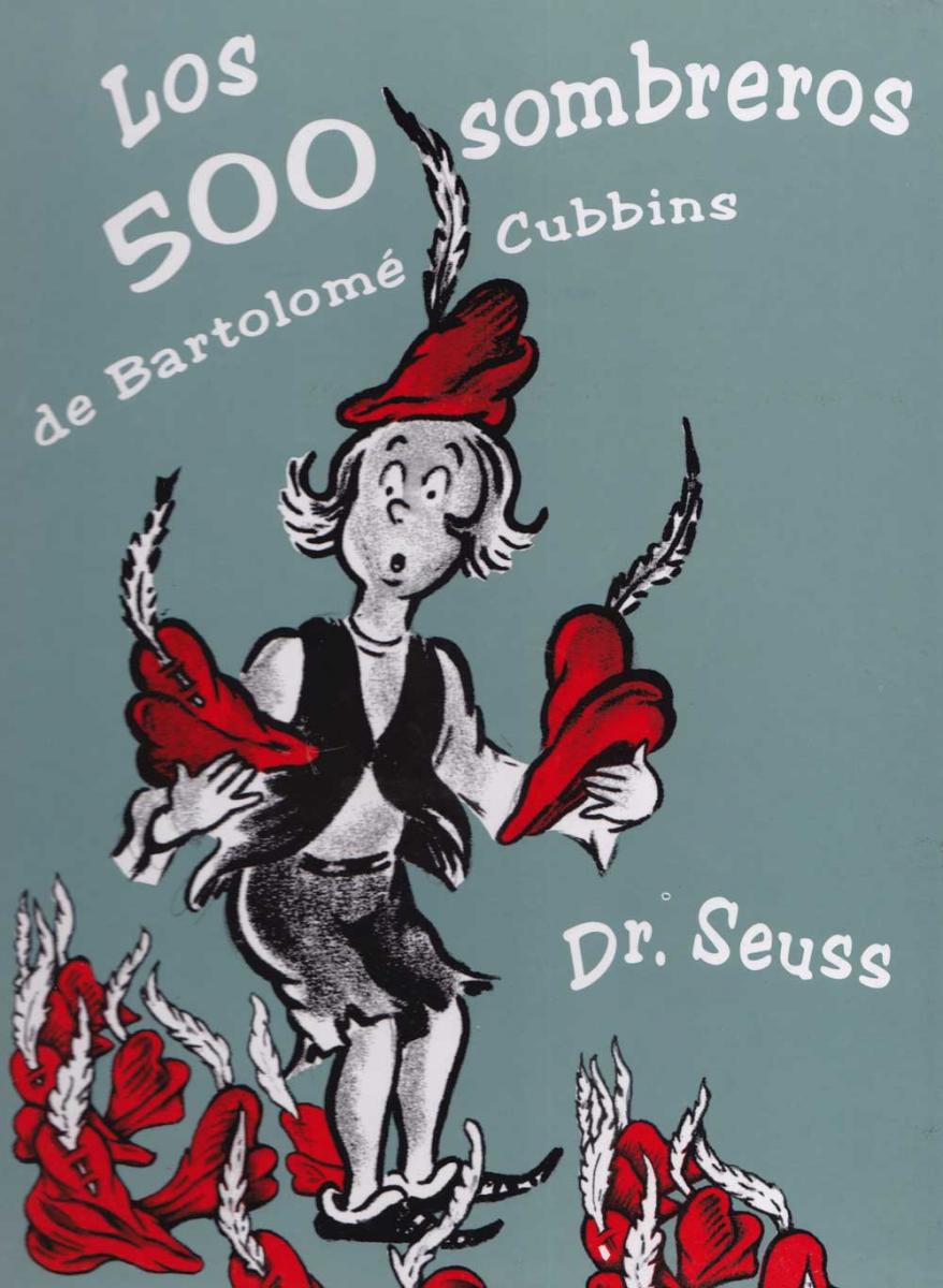 The 500 Hats of Bartholomew Cubbins  (1943)