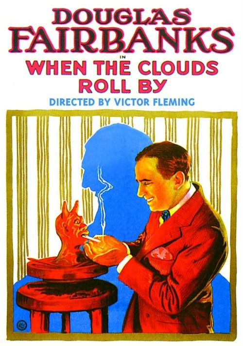 When the Clouds Roll By (1919)