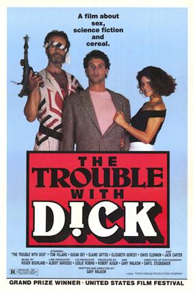 The Trouble with Dick (1987)