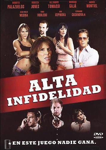 Alta infidelidad (Mujeres infieles 3) (2006)