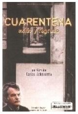 Cuarentena: Exilio y regreso (1984)