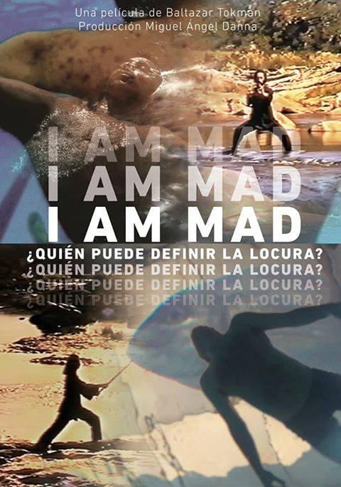 I am Mad (2013)