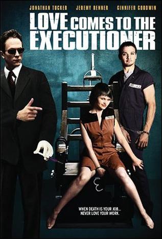 Love Comes To The Executioner (2006)