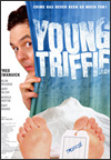 Young Triffie (2006)