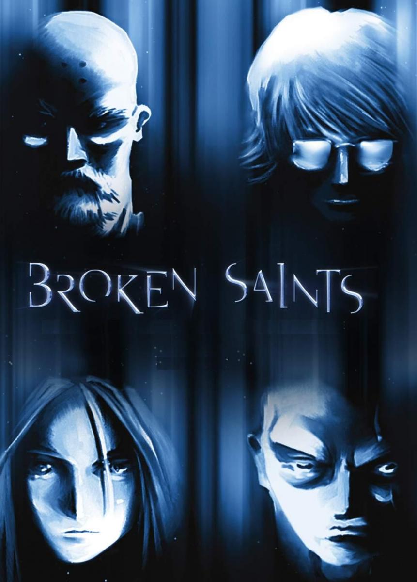 Broken Saints (2003)