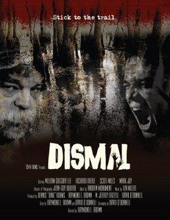 Dismal (AKA Desperate Escape) (2007)