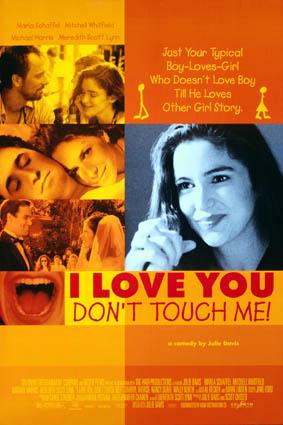 ¡Quiéreme y no me toques! (1997)