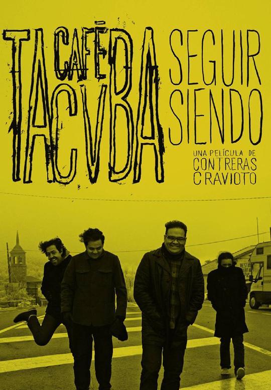 Seguir siendo: Café Tacuba (2010)