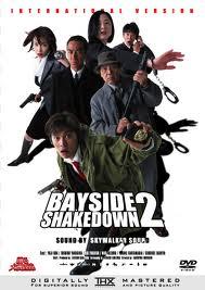 Bayside Shakedown 2 (2003)